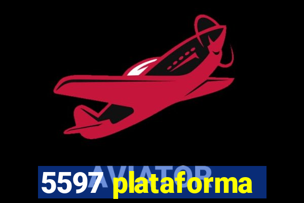 5597 plataforma